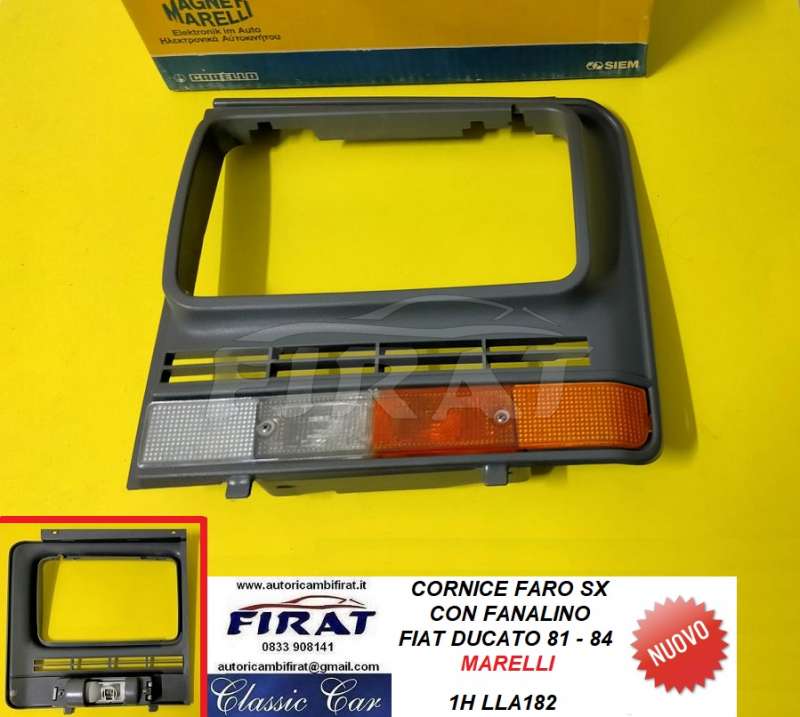 CORNICE FARO FIAT DUCATO 81 - 84 SX (LLA182)